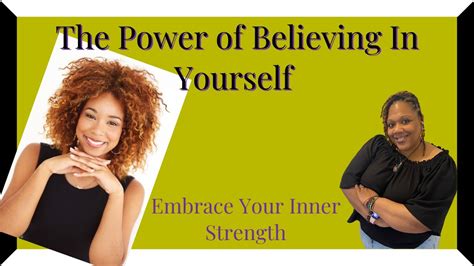 Believing in Yourself and Embracing Your Potential