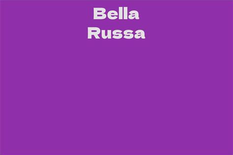 Bella Russa's Impact on the Industry