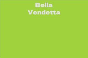 Bella Vendetta's Net Worth