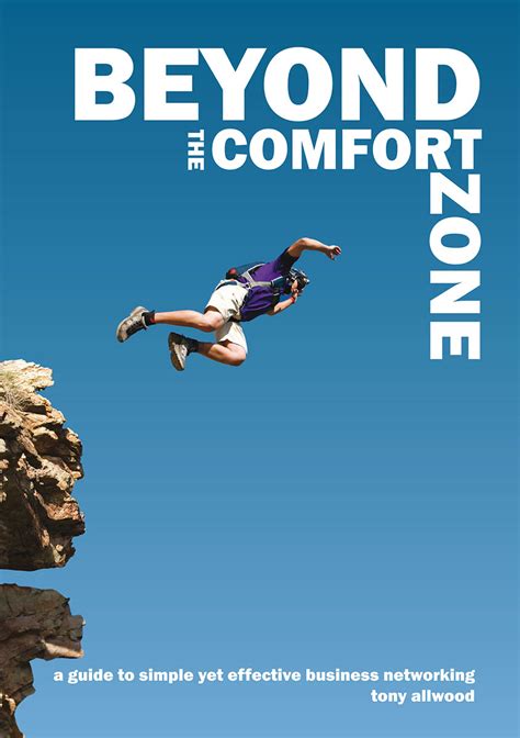 Beyond the Comfort Zone