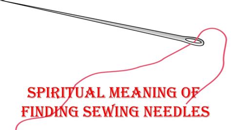 Beyond the Literal: The Metaphorical Meanings of Dreaming about Ingesting Sewing Needles