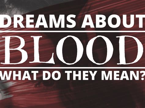 Bleeding in Dreams: Psychological Implications