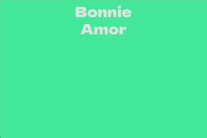 Bonnie Amor's Net Worth: What You Need to Know