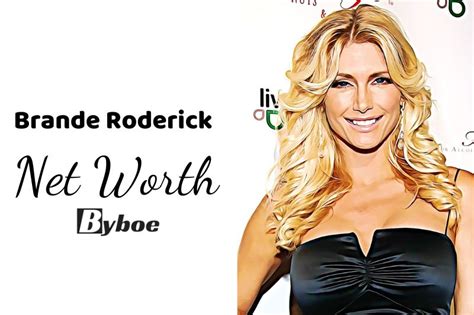 Brande Roderick's Personal Life - Relationships and Family