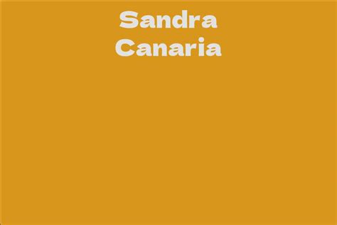 Breaking Down Sandra Canaria's Net Worth