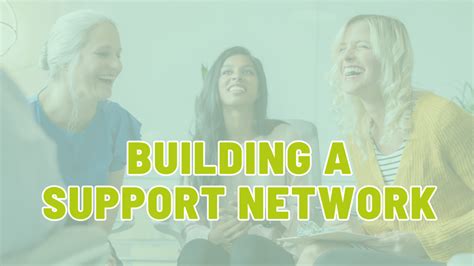 Building a Support Network: Turning to Loved Ones