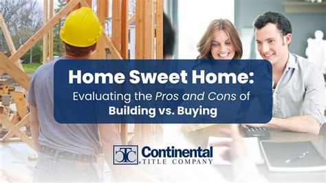 Building vs. Buying: Pros and Cons to Consider in Pursuit of Your Ideal Property