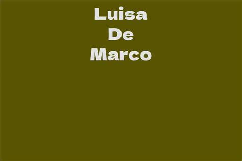 Calculating Luisa De Marco's Net Worth