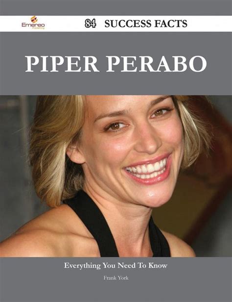 Calculating Piper Perabo's Financial Success