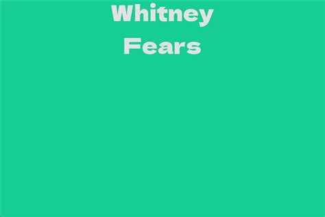 Calculating the Wealth of Whitney Fears