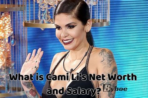 Cami Li's Net Worth and Financial Success