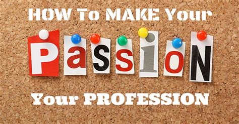 Career: From Passion to Profession