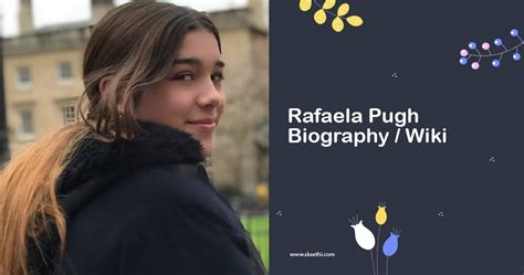 Career Highlights and Achievements of Rafaela Pugh