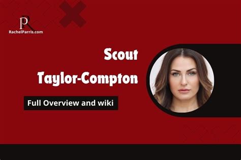 Career Highlights of Scout Compton