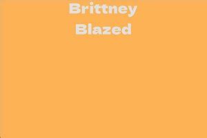 Career and Accomplishments of Brittney Blazed