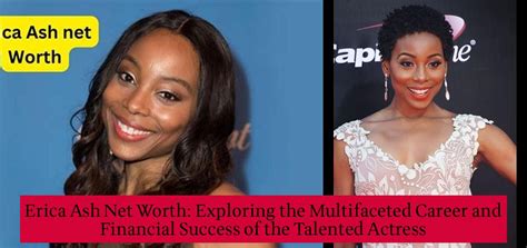 Career and Financial Success of the Talented Actress