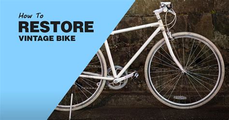 Challenges Faced in Restoring a Vintage Bike