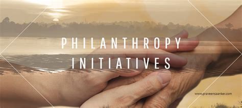 Charity Initiatives and Philanthropic Endeavors