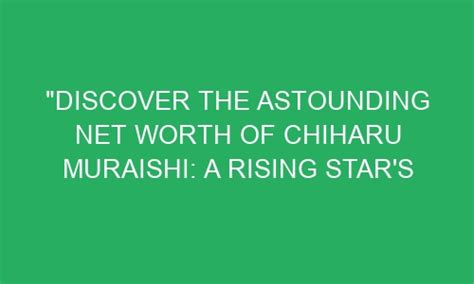 Chiharu Bijou: A Rising Star