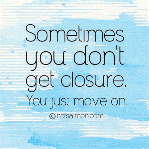 Closure and Moving On