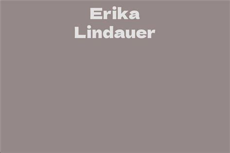 Common Questions about Erika Lindauer Answered