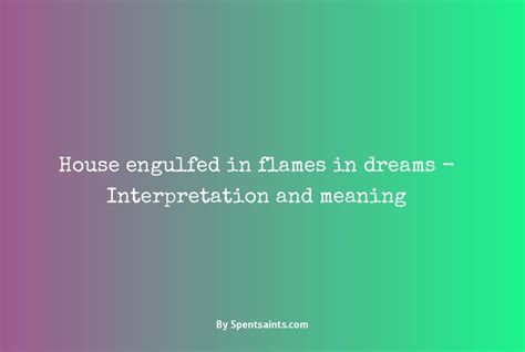 Common Themes and Motifs in Dreams of Garments Engulfed in Flames