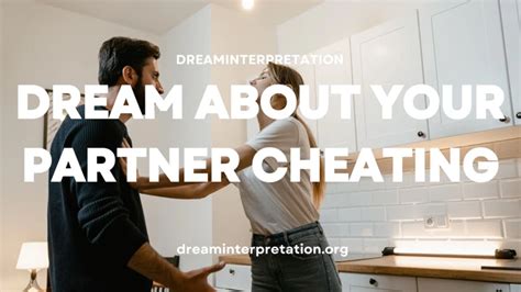 Common Themes and Scenarios in Dreams about Infidelity by Women