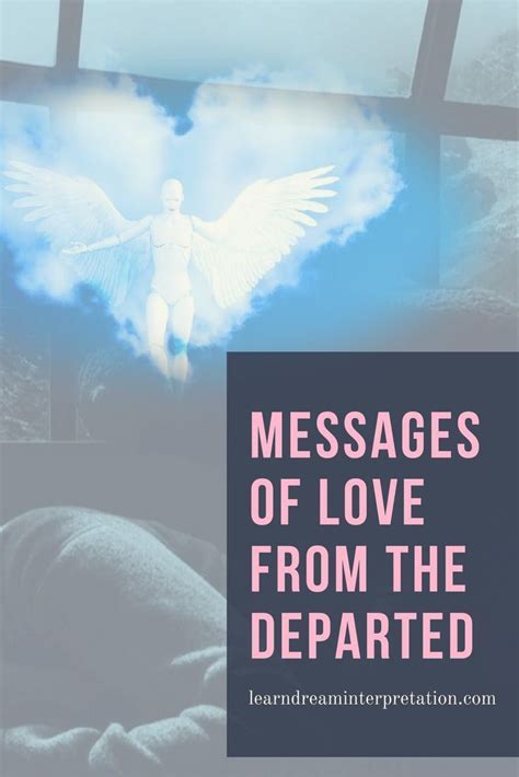 Communicating with the Departed: Unraveling the Enigmatic Messages Crossed in the Realm of Dreams
