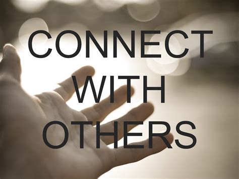 Connecting with Others who Share Your Experience: Finding Support and Encouragement