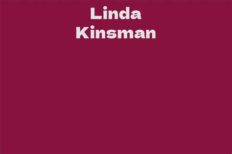 Contributions of Linda Kinsman to Society