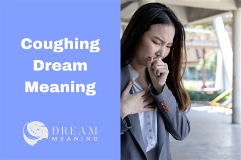 Coughing Dreams and Emotional Distress: Unresolved Issues