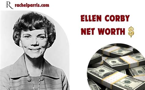 Counting Coins: Ellen Corby's Financial Worth