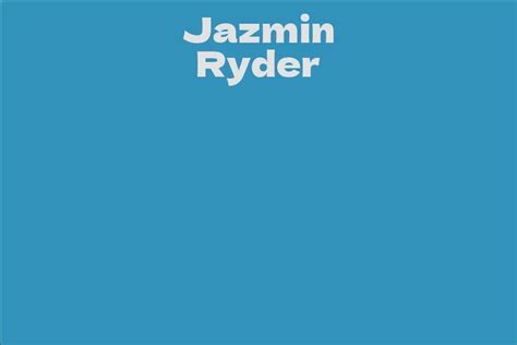 Counting Jazmin Ryder's Net Worth