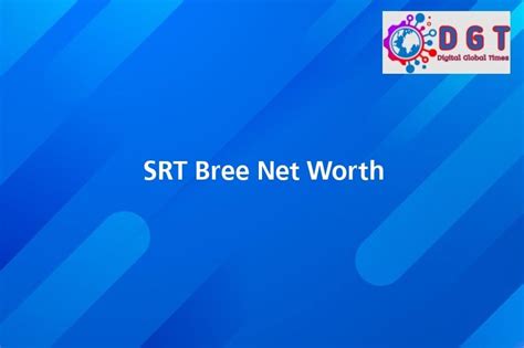 Counting the Coins: Bree's Net Worth