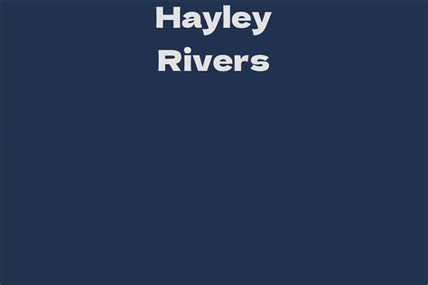 Counting the Coins: Hayley Rivers' Wealth