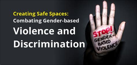 Creating Safe Spaces: Combating Gender-Based Violence