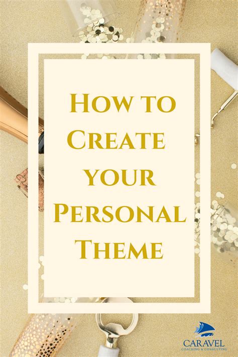 Creating an Unforgettable and Personal Theme