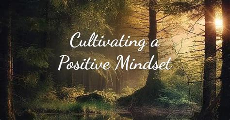 Cultivating a Positive Mindset for Achieving Your Dreams