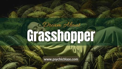 Cultural Interpretations of Grasshoppers in Dream Psychology