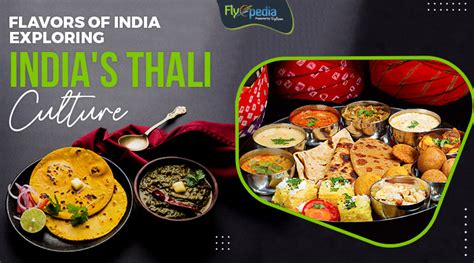 Cultural Significance: Exploring the Importance of Thali in Indian Society