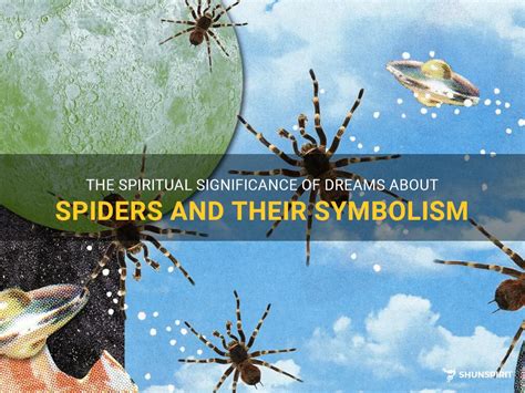 Cultural and Symbolic Significance of Arachnids in Dream Analysis