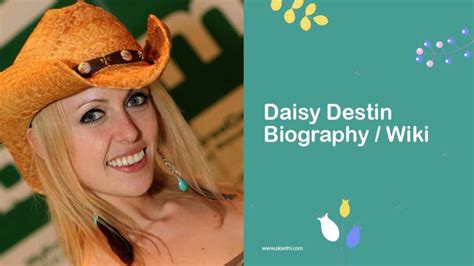 Daisy Destin's Impact on the Entertainment Industry