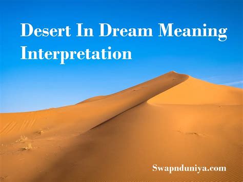 Deciphering Meanings behind Dreams of Sustaining a Desert Beast