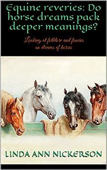 Deciphering the Significance and Representation of Pale Equines in Reveries