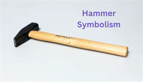 Deciphering the Significance of Various Types of Tools: Unraveling the Hidden Meanings Behind Hammers, Screwdrivers, and More