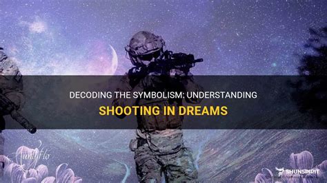 Deciphering the Symbolism Behind Unexpected Gunfire in Dreams