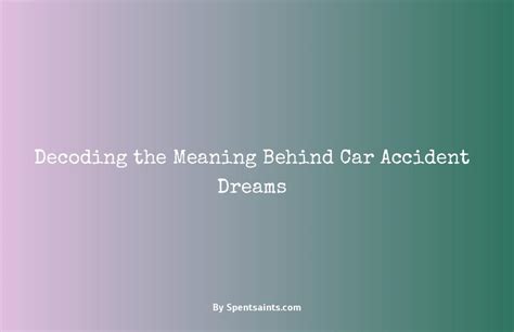 Decoding Accidents in Dreams: An Analytical Viewpoint