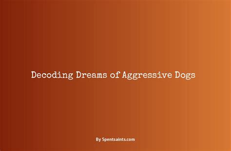 Decoding the Aggressive Mind: Understanding Dreams of Violent Individuals