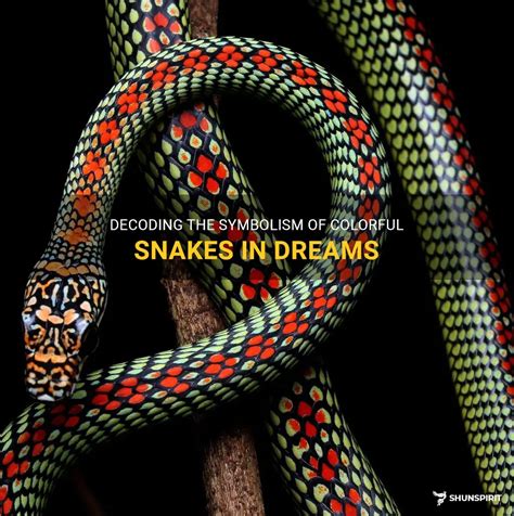 Decoding the Enigmatic Symbolism of Serpent Dreams