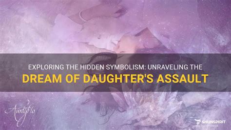 Decoding the Hidden Message: Unraveling the Symbolism in Dreams of Knife Assault